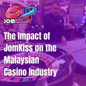 JomKiss Impact on the Malaysian Casino Industry - Logo - JomKiss77