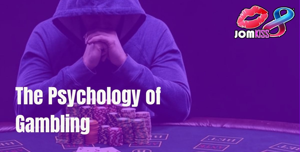 Jomkiss - JomKiss Psychology of Gambling - Cover - Jomkiss77