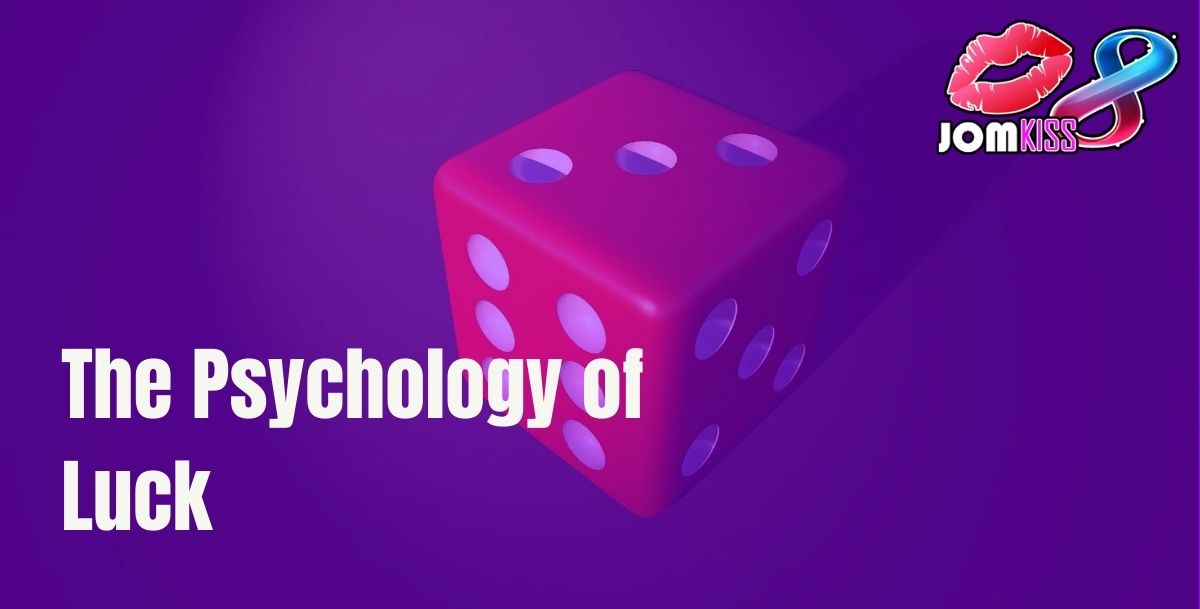 Jomkiss - JomKiss Psychology of Luck - Cover - Jomkiss77