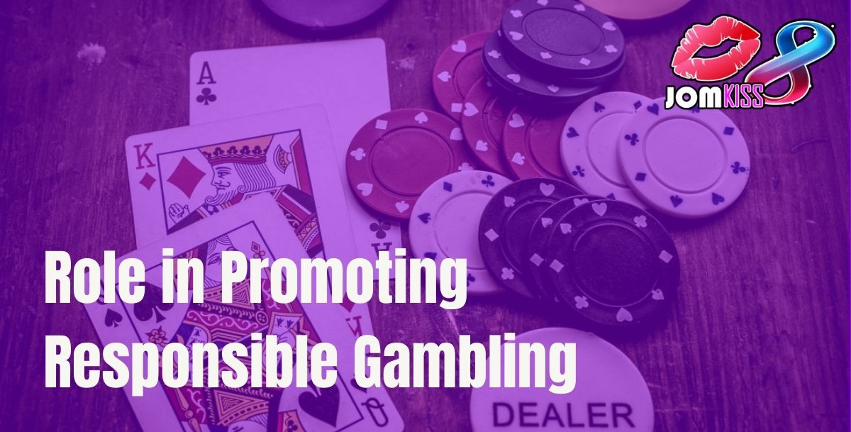 Jomkiss - JomKiss Role in Promoting Responsible Gambling - Cover - Jomkiss77