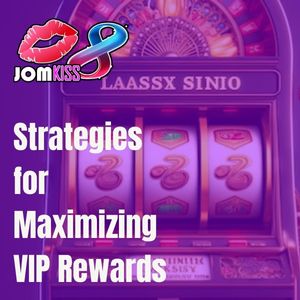 Jomkiss - JomKiss Strategies for Maximizing VIP Rewards - Logo - Jomkiss77
