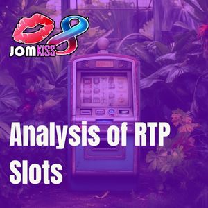 JomKiss - JomKiss Analysis of RTP Slots - Logo - JomKiss77