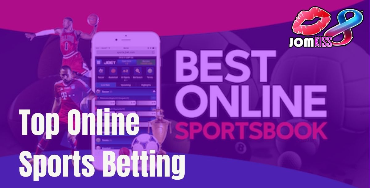 JomKiss - JomKiss Top Online Sports Betting - Cover - JomKiss77