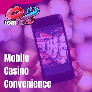 JomKiss - Mobile Casino Convenience - Logo - JomKiss77