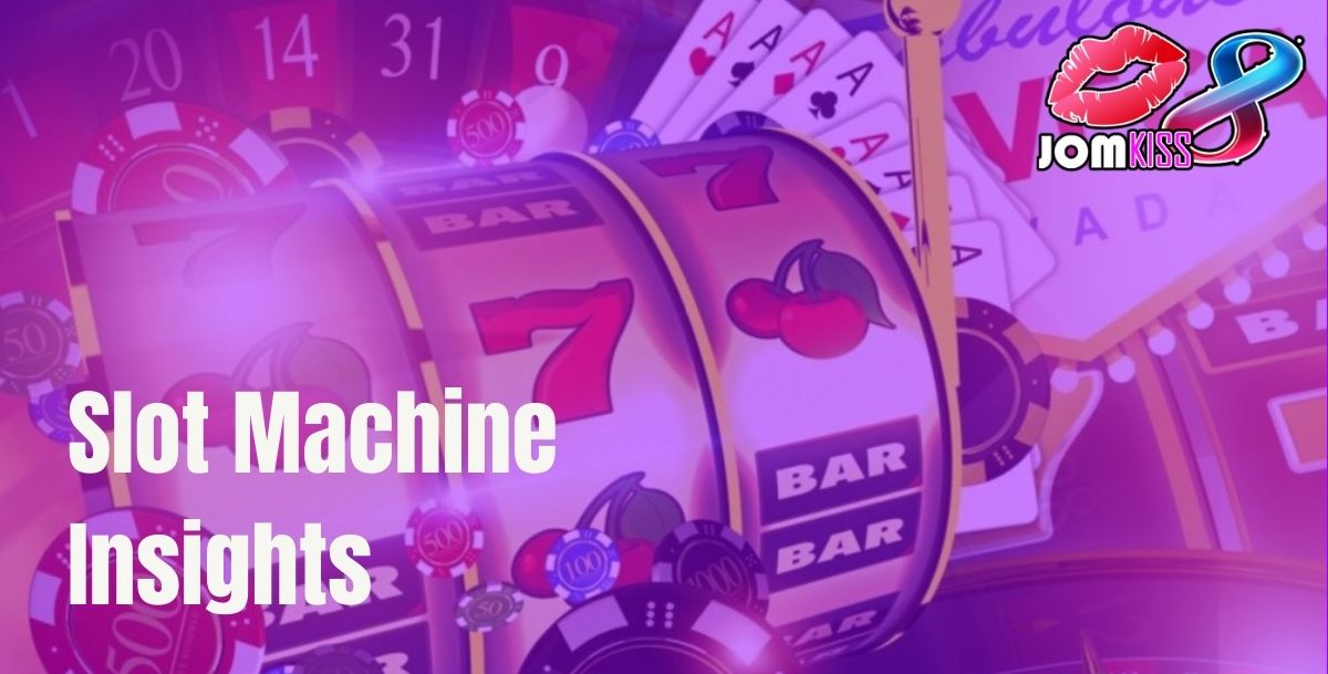 JomKiss - Slot Machine Insights - Cover - JomKiss77