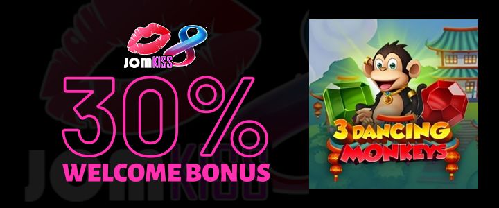 Jomkiss 150% Deposit Bonus 3-Dancing-Monkeys-Slot
