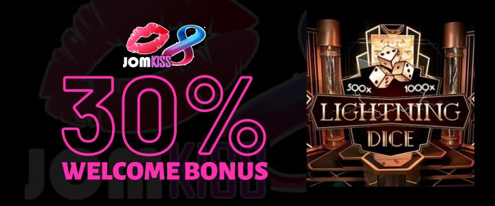 Jomkiss 150% Deposit Bonus - Lightning Dice